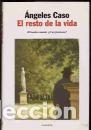 Libros: EL RESTO DE LA VIDA - ANGELES CASO - Foto 1