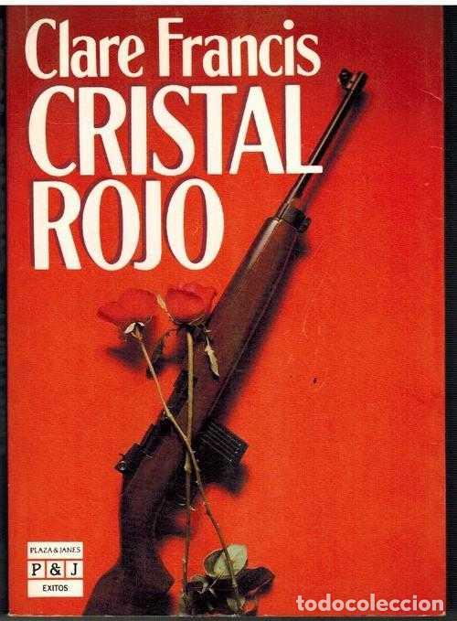 Libros: CRISTAL ROJO - CLARE FRANCIS - Foto 1