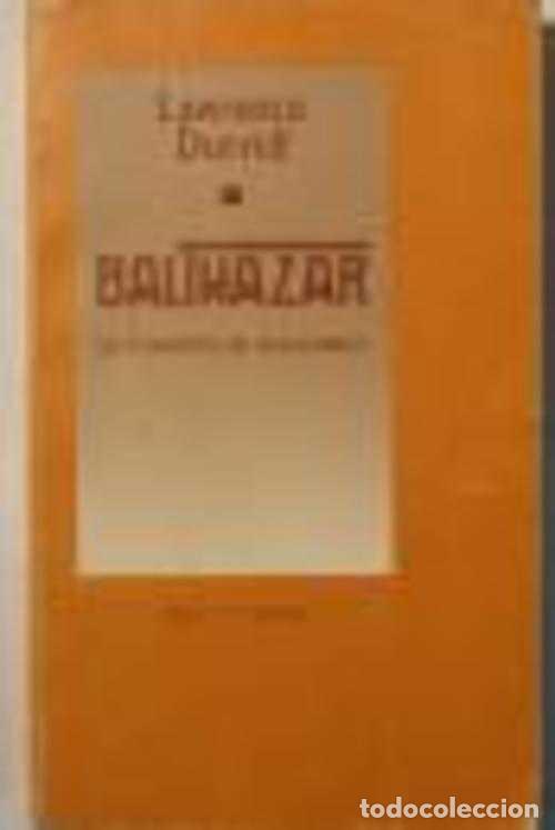 Libros: BALTHAZAR - LAWRENCE DURRELL - Foto 1