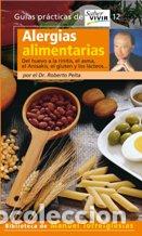 Libros: ALERGIAS ALIMENTARIAS - ROBERTO PELTA - Foto 1