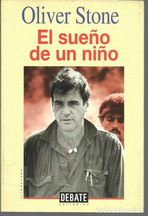 Libros: EL SUE&Ntilde;O DE UN NI&Ntilde;O - OLIVER STONE - Foto 1