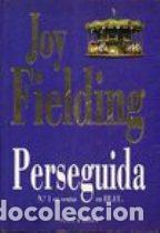 Libros: PERSEGUIDA - JOY FIELDING - Foto 1