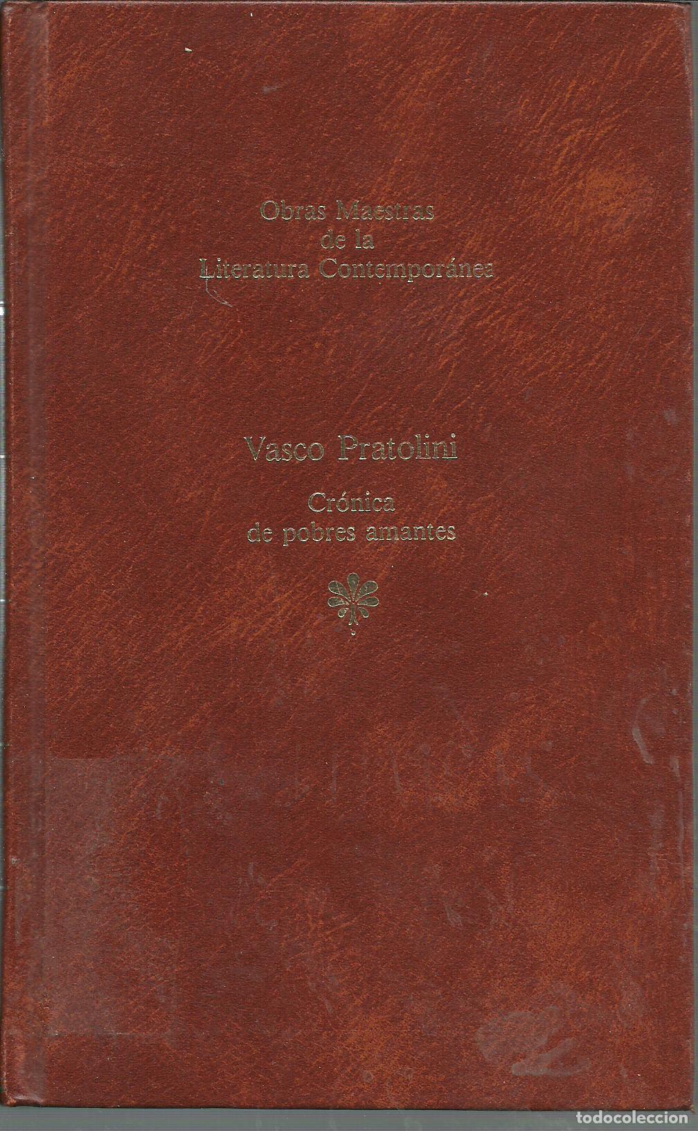 Libros: CRONICAS DE POBRES AMANTES - VASCO PRATOLINI - Foto 1