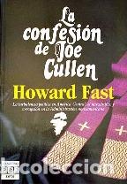 Libros: LA CONFESION DE JOE CULLEN - HOWARD FAST - Foto 1