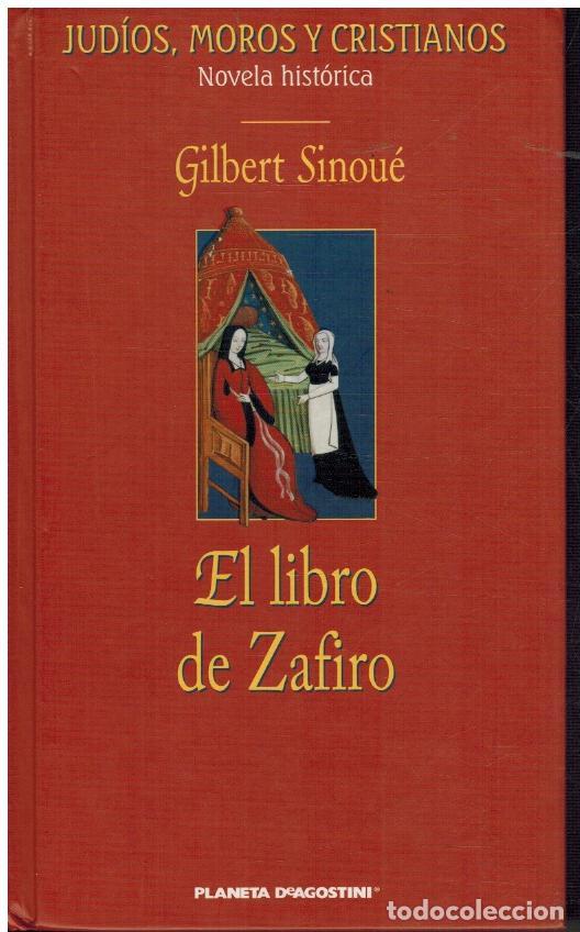 Libros: EL LIBRO DE ZAFIRO - GILBERT SINOUE - Foto 1