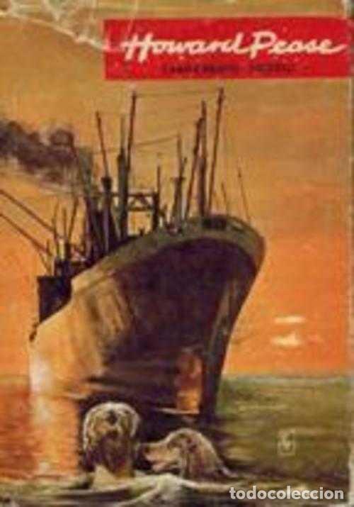 Libros: CARGAMENTO SECRETO - HOWARD PEASE - Foto 1