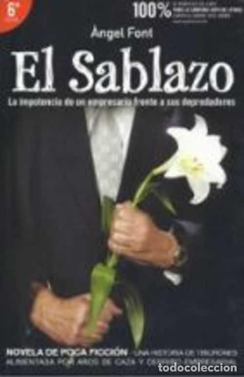 Libros: EL SABLAZO - ANGEL FONT - Foto 1