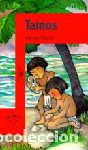 Libros: TAINOS - MICHAEL DORRIS - Foto 1