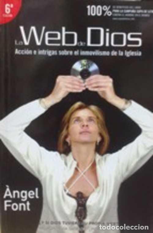 Libros: LA WEB DE DIOS - ANGEL FONT - Foto 1