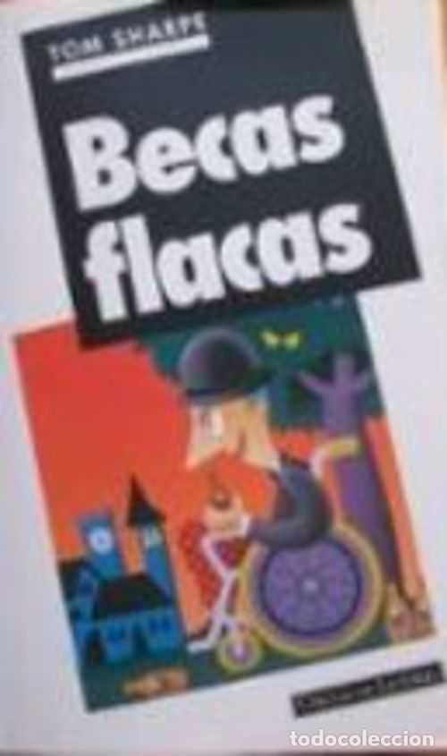 Libros: BECAS FLACAS - TOM SHARPE - Foto 1