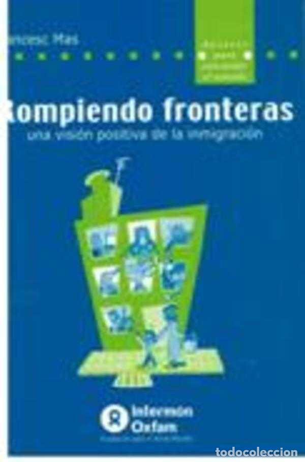 Libros: ROMPIENDO FRONTERAS - FRANCESC MAS - Foto 1