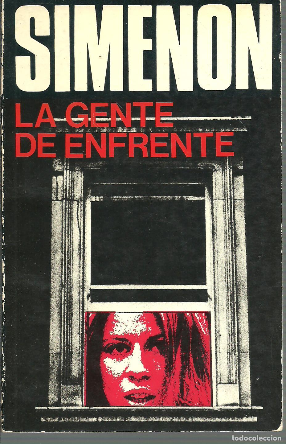 Libros: LA GENTE DE ENFRENTE - GEORGES SIMENON - Foto 1