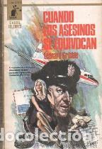 Libros: CUANDO LOS ASESINOS SE EQUIVOCAN - LEONARD GRIBBLE - Foto 1