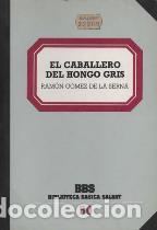 Libros: EL CABALLERO DEL HONGO GRIS - RAMON GOMEZ DE LA SERNA - Foto 1