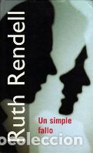 Libros: UN SIMPLE FALLO - RUTH RENDELL - Foto 1