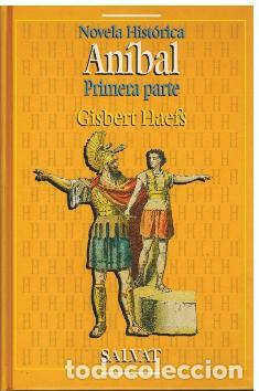 Libros: ANIBAL PRIMERA PARTE / SEGUNDA PARTE - GISBERT HAEFS - Foto 1