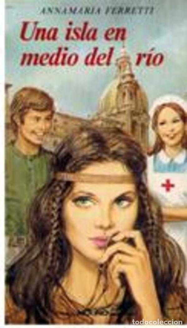 Libri di seconda mano: UNA ISLA EN MEDIO DEL RIO - ANNA MARIA FERRETTI