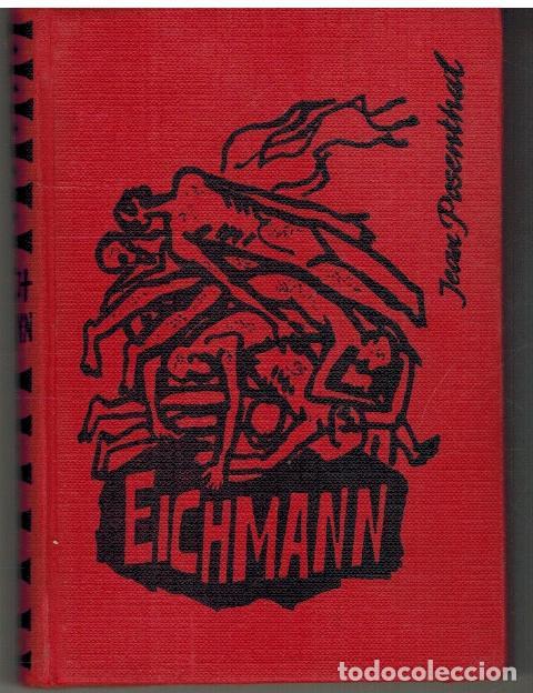 Libros: VIDA DE EICHMANN - JEAN POSENTHAL - Foto 1