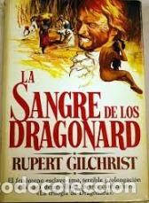 Libros: LA SANGRE DE LOS DRAGONARD - RUPERT GILCHIRST - Foto 1