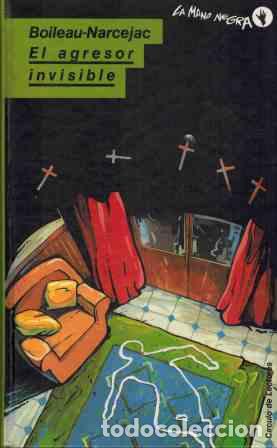 Libros: EL AGRESOR INVISIBLE - BOILEAU-NARCEJAC - Foto 1