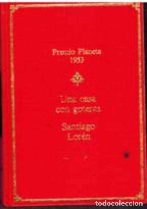 Libros: UNA CASA CON GOTERAS - SANTIAGO LOR&Eacute;N - Foto 1