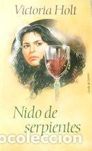 Libros: NIDO DE SERPIENTES - VICTORIA HOLT - Foto 1