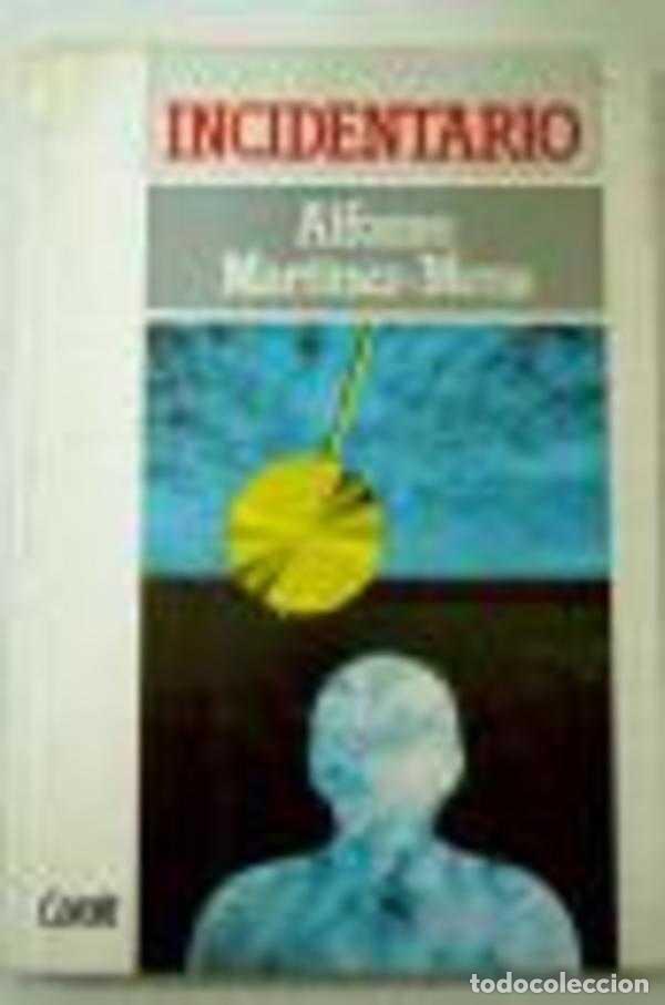 Libros: INCIDENTARIO - ALFONSO MARTINEZ-MENA - Foto 1