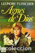 Libros: AGNES DE DIOS - LEONORE FLEISCHER - Foto 1