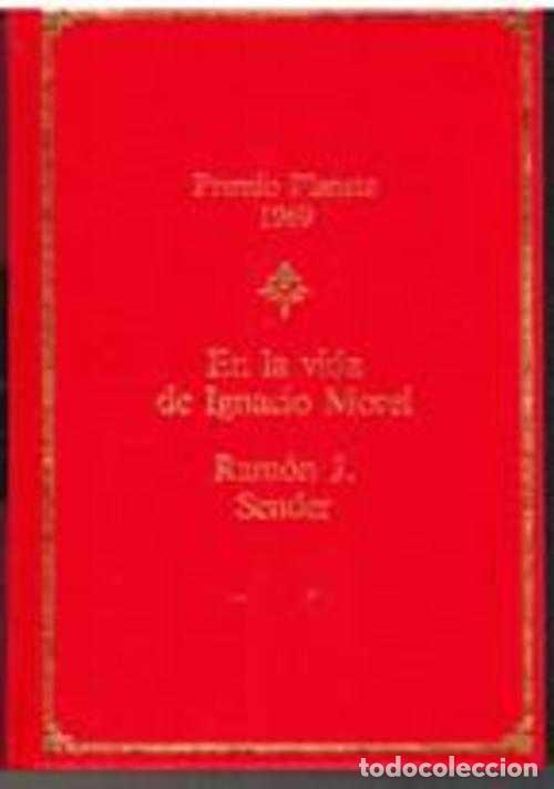 Libros: EN LA VIDA DE IGNACIO MOREL - RAMON J. SENDER - Foto 1