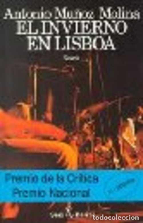 Libros: EL INVIERNO EN LISBOA - ANTONIO MU&Ntilde;OZ MOLINA - Foto 1