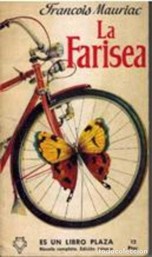 Libros: LA FARISEA - FRANCOIS MAURIAC - Foto 1