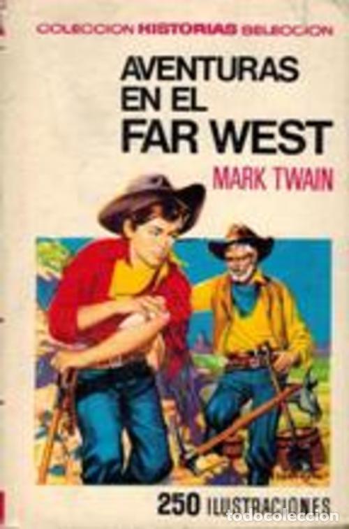 Libros: AVENTURAS EN EL FAR WEST - MARK TWAIN - Foto 1