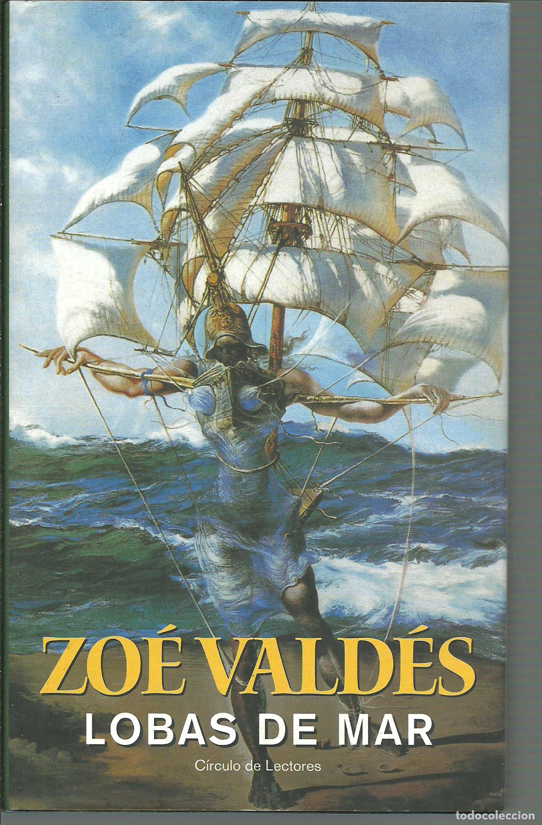 Libros: LOBAS DE MAR - ZOE VALDES - Foto 1