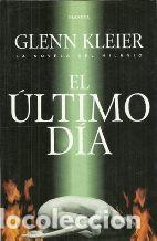 Libros: EL ULTIMO DIA - GLENN KLEIER - Foto 1