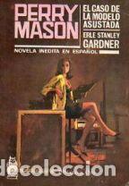 Libros: EL CASO DE LA MODELO ASUSTADA - ERLE STANLEY GARDNER - Foto 1
