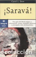 Libros: &iexcl;SARAVA! - CAROL L. DOW - Foto 1