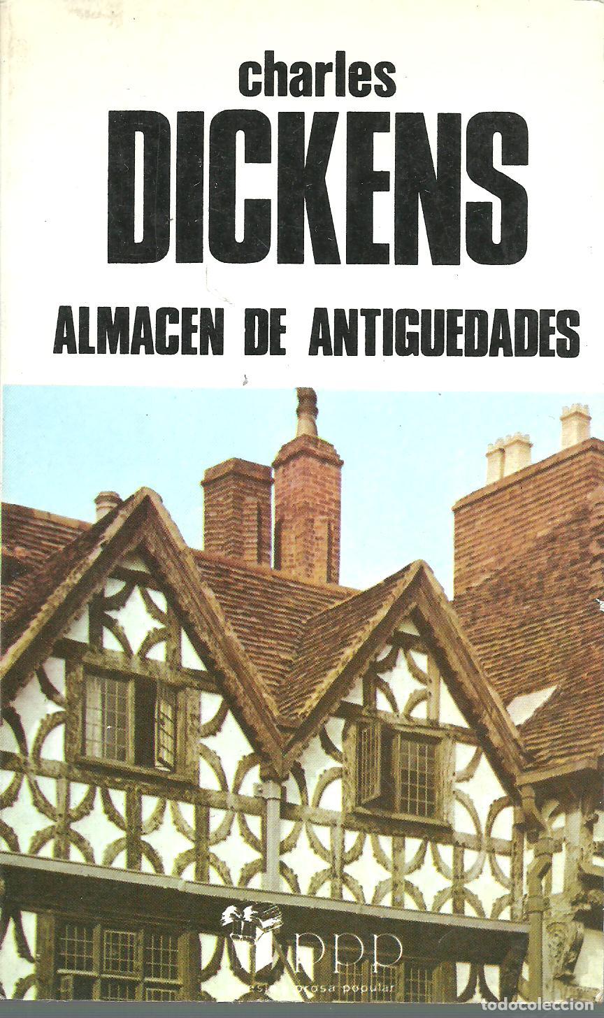 Libros: ALMACEN DE ANTIGUEDADES - CHARLES DICKENS - Foto 1