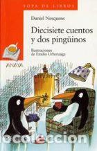 Libros: DIECISIETE CUENTOS Y DOS PINGUINOS - DANIEL NESQUENS - Foto 1