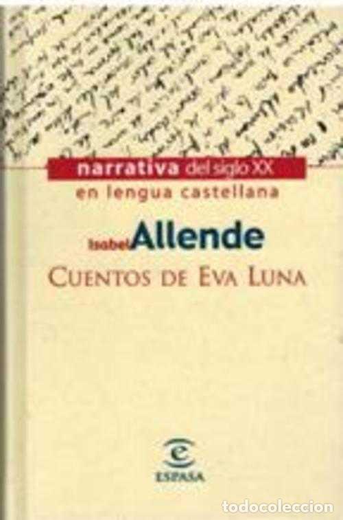 Libros: CUENTOS DE EVA LUNA - ISABEL ALLENDE - Foto 1