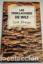 Libros: LAS TRIBULACIONES DE WILT - TOM SHARPE - Foto 1