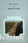Libros: JUANITA LA LARGA - JUAN VALERA - Foto 1