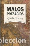 Libros: MALOS PRESAGIOS - GUNTER GRASS - Foto 1