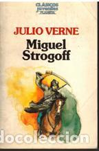 Libros: MIGUEL STROGOFF - JULIO VERNE - Foto 1