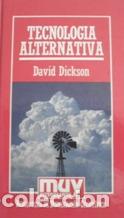 Libros: TECNOLOGIA ALTERNATIVA - DAVID DICKSON - Foto 1