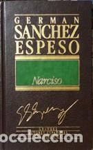 Libros: NARCISO - GERMAN SANCHEZ ESPESO - Foto 1