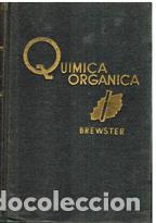 Libros: QUIMICA ORGANICA - BREWSTER - Foto 1
