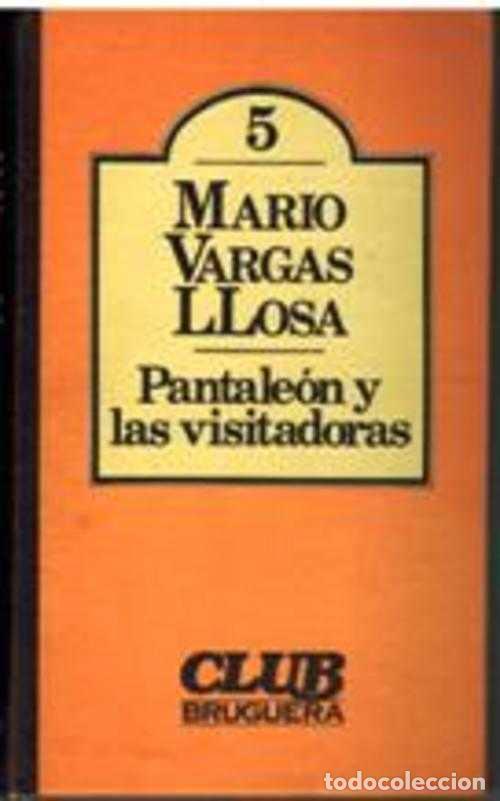 Libros: PANTALEON Y LAS VISITADORAS - MARIO VARGAS LLOSA - Foto 1