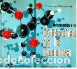 Libros: INTRODUCCION A LA DIDACTICA DE LA QUIMICA - J. LAHERA CLARAMONTE - Foto 1