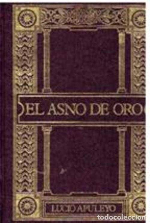 Libros: EL ASNO DE ORO - LUCIO APULEYO - Foto 1