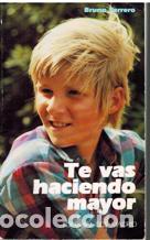 Libros: TE VAS HACIENDO MAYOR - BRUNO FERRERO - Foto 1